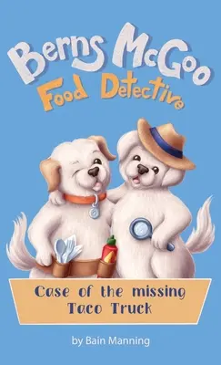 Berns McGoo, detective de alimentos - Berns McGoo, Food Detective