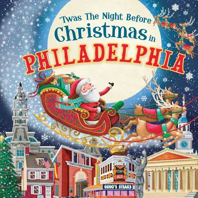 Nochebuena en Filadelfia - 'Twas the Night Before Christmas in Philadelphia
