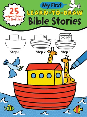 Mi Primer Aprende a Dibujar: Historias de la Biblia: (25 actividades para limpiar + rotulador de borrado en seco) - My First Learn-To-Draw: Bible Stories: (25 Wipe Clean Activities + Dry Erase Marker)