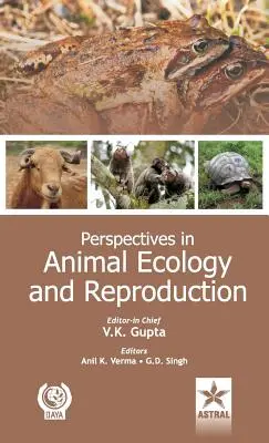 Perspectivas en ecología y reproducción animal Vol. 7 - Perspectives in Animal Ecology and Reproduction Vol. 7