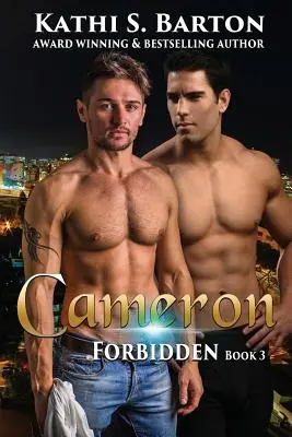 Cameron Forbidden M/M Lbgt Erotica Paranormal Romance - Cameron: Forbidden: M/M Lbgt Erotica Paranormal Romance