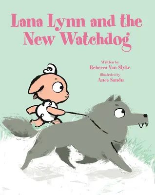 Lana Lynn y el nuevo perro guardián - Lana Lynn and the New Watchdog