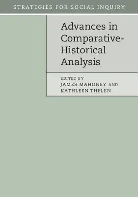 Avances en el análisis histórico comparado - Advances in Comparative-Historical Analysis