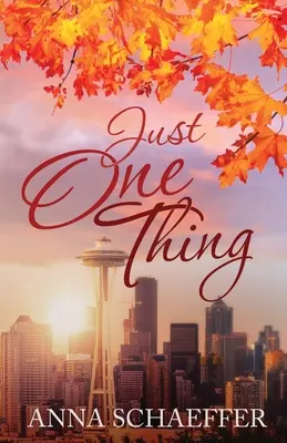 Sólo una cosa - Just One Thing