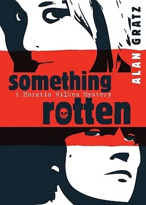 Algo podrido - Something Rotten