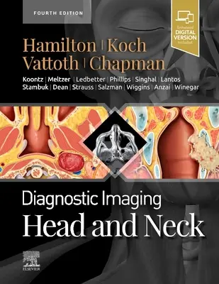 Diagnóstico por imagen: Cabeza y cuello - Diagnostic Imaging: Head and Neck