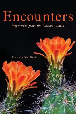 Encuentros: Inspiración del mundo natural - Encounters: Inspiration from the Natural World