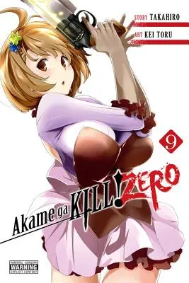 ¡Akame Ga Kill! Zero, Vol. 9 - Akame Ga Kill! Zero, Vol. 9