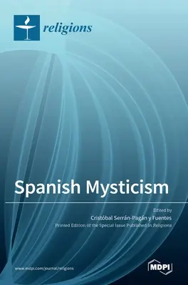 La mística española - Spanish Mysticism