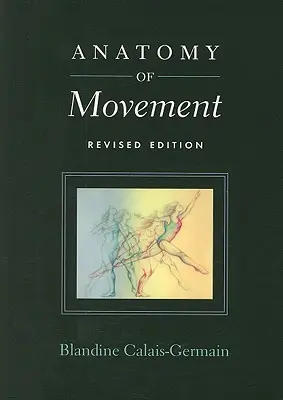 Anatomía del movimiento - Anatomy of Movement