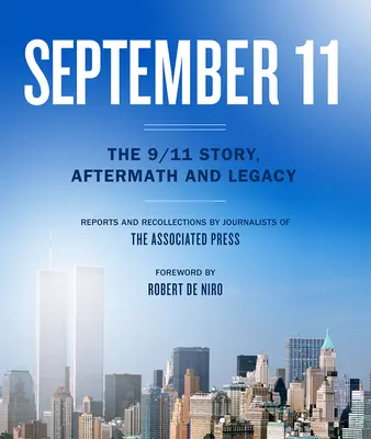 11 de septiembre: historia, secuelas y legado del 11-S - September 11: The 9/11 Story, Aftermath and Legacy