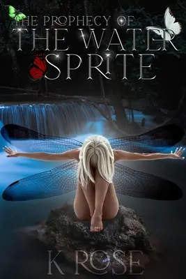 La profecía del duendecillo del agua - The Prophecy of the Water Sprite