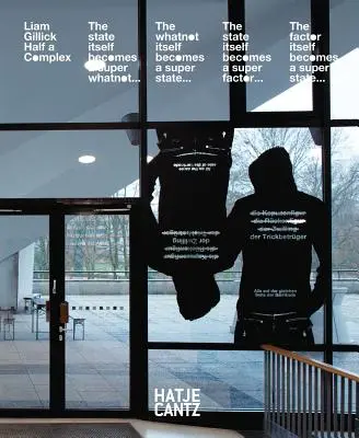 Liam Gillick Medio complejo - Liam Gillick: Half a Complex