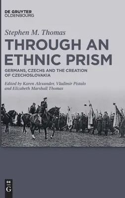 A través de un prisma étnico (Thomas (✝) Stephen M.) - Through an Ethnic Prism (Thomas (✝) Stephen M.)