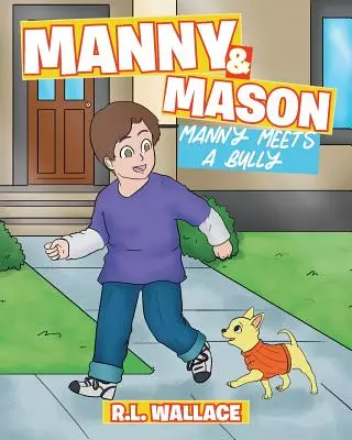 Manny y Mason Manny conoce a un matón - Manny and Mason: Manny Meets a Bully