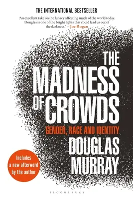 La locura de las multitudes: Género, raza e identidad - The Madness of Crowds: Gender, Race and Identity