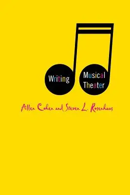 Escribir teatro musical - Writing Musical Theater