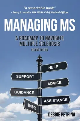 Controlar la EM: Una hoja de ruta para navegar por la esclerosis múltiple - Managing MS: A Roadmap to Navigate Multiple Sclerosis