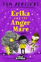 Erika y el Angermare (Percival Tom (Autor/Ilustrador)) - Erika and the Angermare (Percival Tom (Author/Illustrator))