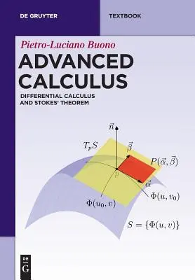 Cálculo avanzado: Cálculo diferencial y teorema de Stokes - Advanced Calculus: Differential Calculus and Stokes' Theorem