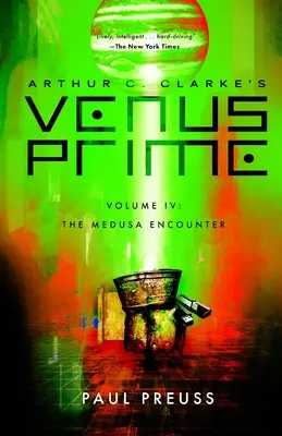 Arthur C. Clarke's Venus Prime 4-El encuentro con Medusa - Arthur C. Clarke's Venus Prime 4-The Medusa Encounter