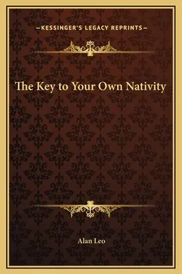 La clave de su propia natividad - The Key to Your Own Nativity