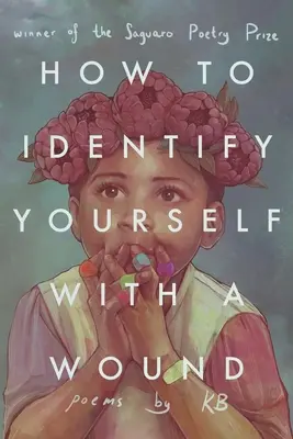 Cómo identificarse con una herida - How to Identify Yourself with a Wound
