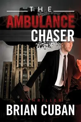 El perseguidor de ambulancias - The Ambulance Chaser