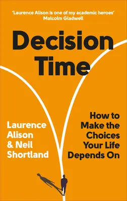 Tiempo De Decisiones - Como Tomar Las Decisiones De Las Que Depende Tu Vida - Decision Time - How to make the choices your life depends on