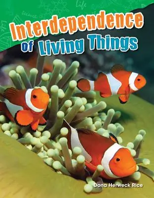 Interdependencia de los seres vivos - Interdependence of Living Things