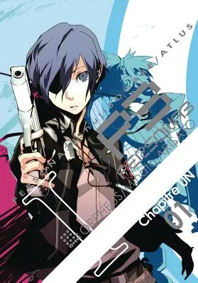 Persona 3, volumen 1 - Persona 3, Volume 1