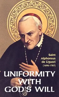 Uniformidad con la Voluntad de Dios - Uniformity with God's Will