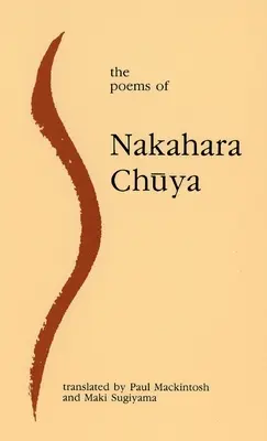 Los poemas de Nakahara Chuya - The Poems of Nakahara Chuya