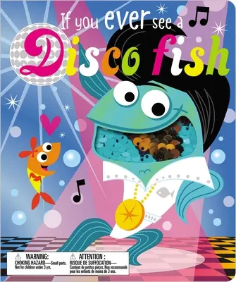 Si alguna vez ves un Pez Disco - If You Ever See a Disco Fish