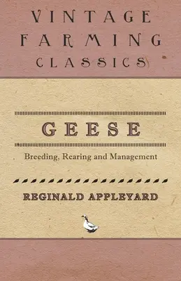 Gansos - Reproducción, cría y manejo - Geese - Breeding, Rearing and Management