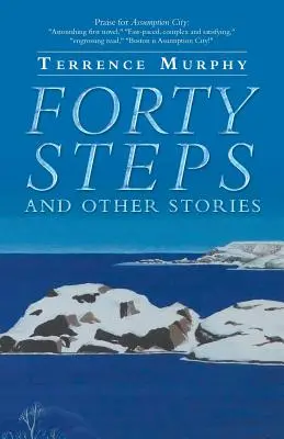 Cuarenta escalones y otras historias - Forty Steps and Other Stories