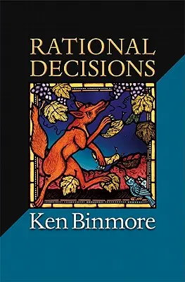 Decisiones racionales - Rational Decisions