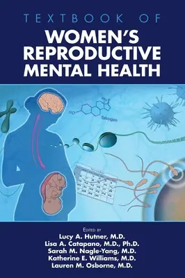 Libro de texto de salud mental reproductiva de la mujer - Textbook of Women's Reproductive Mental Health