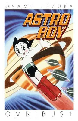 Astro Boy Omnibus, Volumen 1 - Astro Boy Omnibus, Volume 1