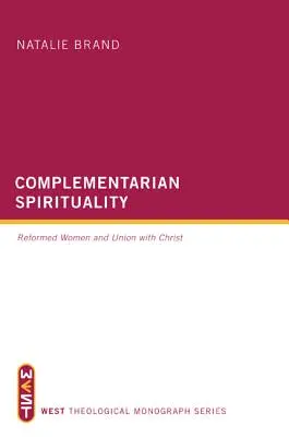 Espiritualidad complementaria - Complementarian Spirituality