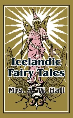 Cuentos islandeses - Icelandic Fairy Tales