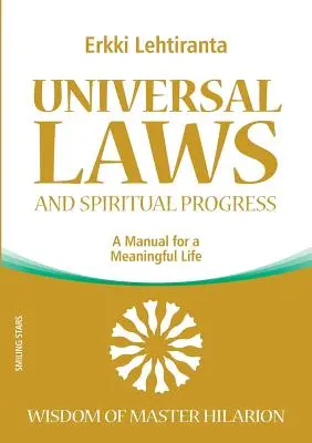 Leyes universales y progreso espiritual - Universal Laws and Spiritual Progress