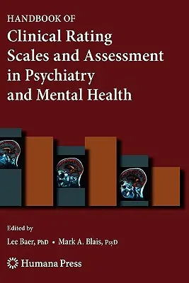 Handbook of Clinical Rating Scales and Assessment in Psychiatry and Mental Health (Manual de escalas de valoración clínica y evaluación en psiquiatría y salud mental) - Handbook of Clinical Rating Scales and Assessment in Psychiatry and Mental Health