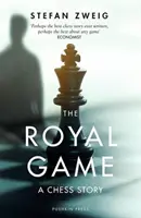 Juego real: Una historia de ajedrez (Zweig Stefan (Autor)) - Royal Game: A Chess Story (Zweig Stefan (Author))