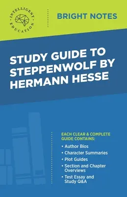 Guía de estudio de El lobo estepario de Hermann Hesse - Study Guide to Steppenwolf by Hermann Hesse