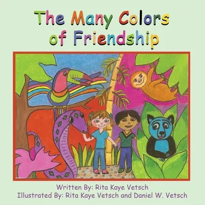 Los muchos colores de la amistad - The Many Colors of Friendship