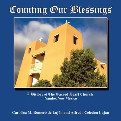 Contando nuestras bendiciones - Counting Our Blessings