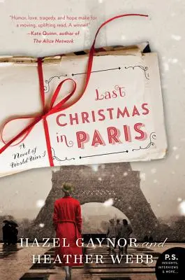 La última Navidad en París: Una novela de la Primera Guerra Mundial - Last Christmas in Paris: A Novel of World War I