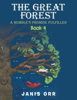 El Gran Bosque: Libro 4 - The Great Forest: Book 4