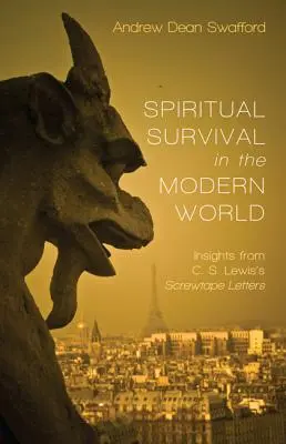 Supervivencia espiritual en el mundo moderno - Spiritual Survival in the Modern World